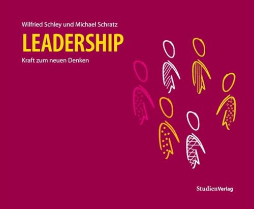 Leadership: Kraft zum neuen Denken