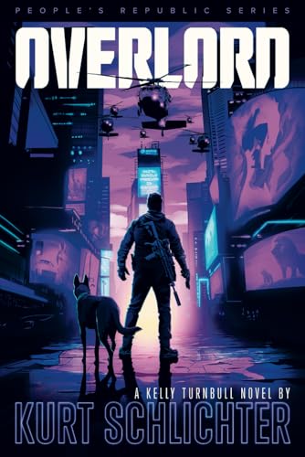 Overlord (Kelly Turnbull/PEOPLE'S REPUBLIC, Band 8)