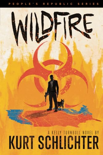 Wildfire (Kelly Turnbull/PEOPLE'S REPUBLIC, Band 3) von Amazon