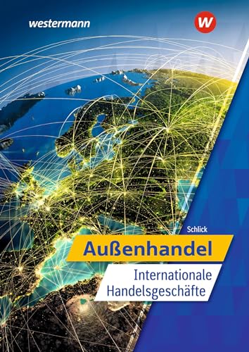 Außenhandel: Internationale Handelsgeschäfte Schulbuch von Bildungsverlag Eins GmbH