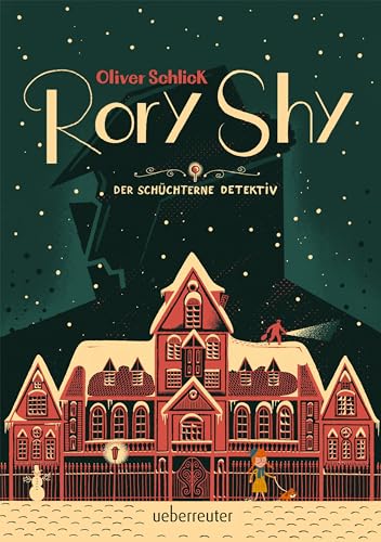 Rory Shy, der schüchterne Detektiv (Rory Shy, der schüchterne Detektiv, Bd. 1) von Ueberreuter Verlag