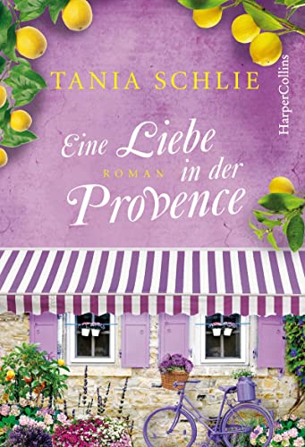 Eine Liebe in der Provence: Roman