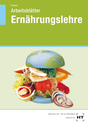 Arbeitsblätter Ernährungslehre