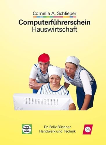 Computerführerschein Hauswirtschaft