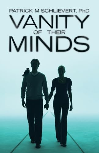 Vanity of Their Minds von Archway Publishing