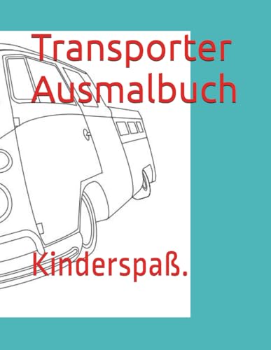 Transporter Ausmalbuch von Independently published