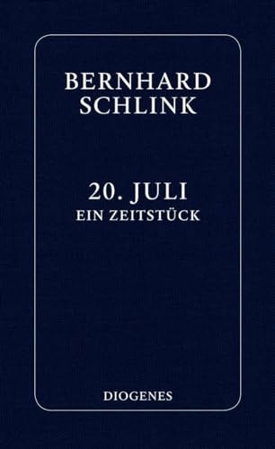 20. Juli: Ein Zeitstück