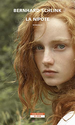 La nipote (Bloom) von Neri Pozza