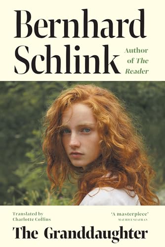 The Granddaughter: From the author of the no.1 international bestseller The Reader The Granddaughter: From the author of the no.1 international bestseller The Reader