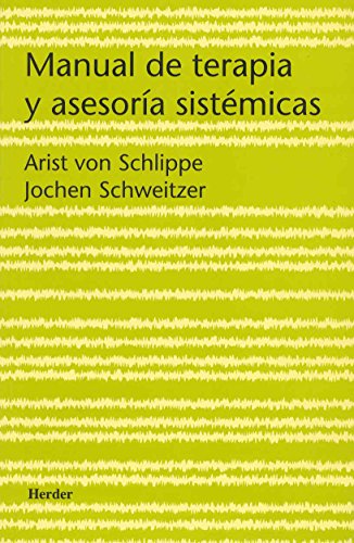 Manual de terapia y asesoría sistémicas von Herder