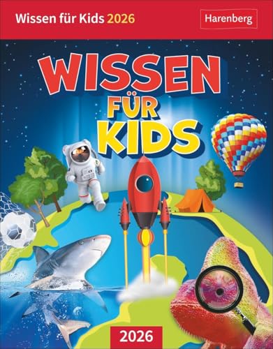 Wissen für Kids Tagesabreißkalender 2026: Spannende Fragen und Antworten in einem Tischkalender für jeden Tag. Abreißtageskalender 2026 aus der Welt des Wissens (Tischkalender Harenberg) von Harenberg