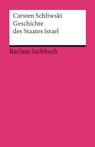 Geschichte des Staates Israel (Reclams Universal-Bibliothek)