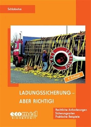 Ladungssicherung - aber richtig!