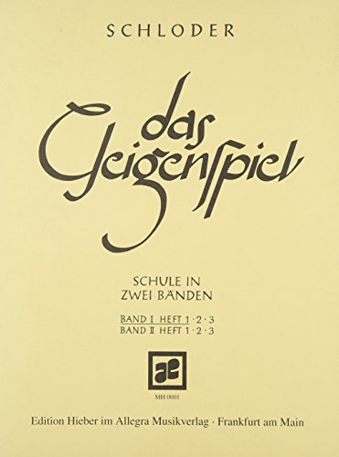 Das Geigenspiel: Schule in zwei Bänden. Band I/1. Violine. Lehrbuch. von Allegra Musikverlag