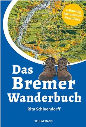 Das Bremer Wanderbuch von Carl Ed. Schünemann