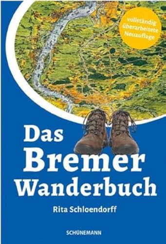 Das Bremer Wanderbuch von Carl Ed. Schünemann