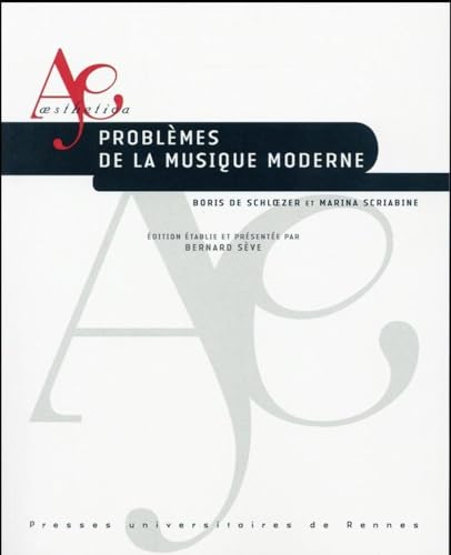 PROBLEMES DE LA MUSIQUE MODERNE PROBLEMES DE LA MUSIQUE MODERNE von PU RENNES