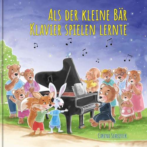 Als der kleine Bär Klavier spielen lernte Als der kleine Bär Klavier spielen lernte von Herramhof Verlag