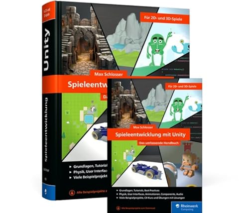 Spieleentwicklung mit Unity: Das umfassende Handbuch