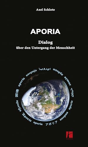 Aporia: Dialog über den Untergang der Menschheit