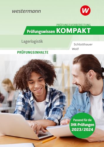 Prüfungsvorbereitung Prüfungswissen KOMPAKT - Lagerlogistik von Westermann Berufliche Bildung GmbH