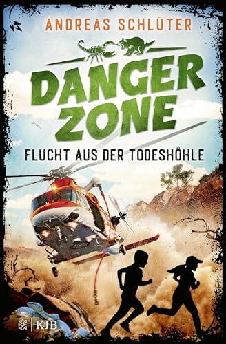 Dangerzone – Flucht aus der Todeshöhle: Abenteuergeschichte für Jungs und Mädchen ab 10 Jahre │ Mit coolen Bildern, Survival-Tipps und Outdoor-Facts von FISCHER KJB