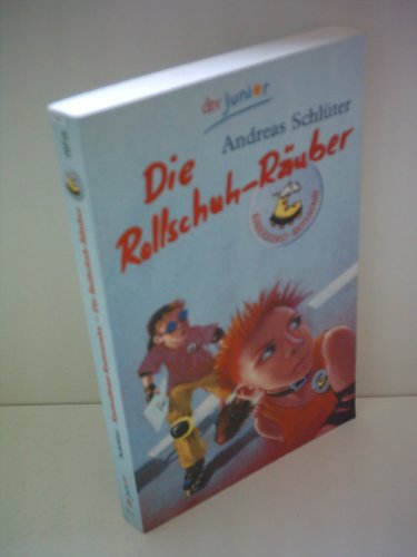 Die Rollschuhräuber (dtv junior)