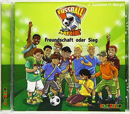 Fußball-Haie (10): Freundschaft oder Sieg