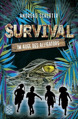 Survival - Im Auge des Alligators von FISCHERVERLAGE