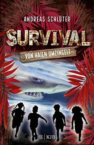 Survival - Von Haien umzingelt: Band 7 von FISCHER KJB