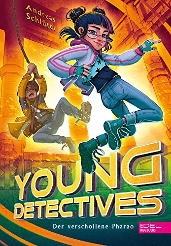 Young Detectives (Band 3) – Der verschollene Pharao: Spannendes Ermittler-Abenteuer im Reich der Mumie ab 9 Jahren