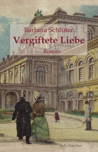 Vergiftete Liebe (Die Elsa - Saga, Band 1)