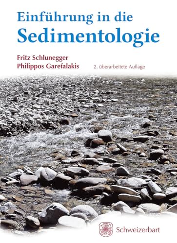 Einführung in die Sedimentologie von Schweizerbart Sche Vlgsb.
