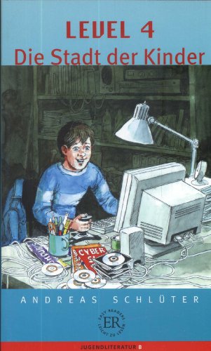 Die Stadt der Kinder von EASY READERS (READ ON)