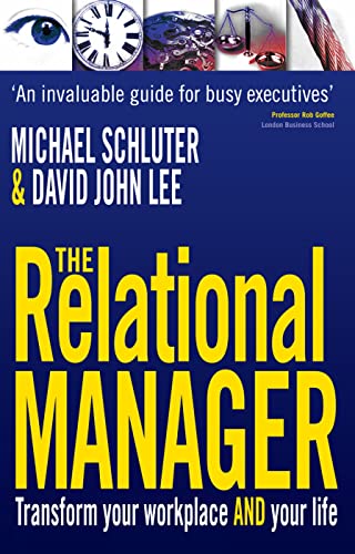 The Relational Manager: Transform Your Workplace and Your Life von Lion Hudson