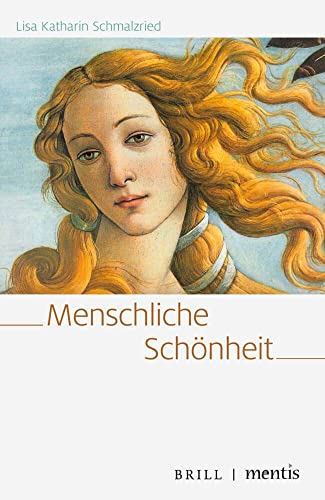 Menschliche Schönheit von Brill | mentis