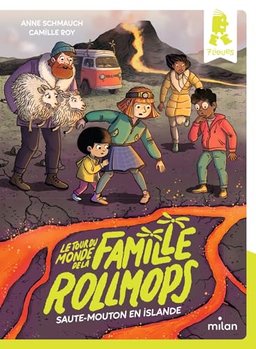 Le tour du monde de la famille Rollmops, Tome 06: Saute-mouton en Islande von MILAN