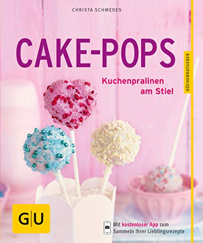 Cake-Pops: Kuchenpralinen am Stiel Cake-Pops: Kuchenpralinen am Stiel