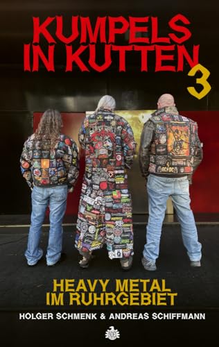 Kumpels in Kutten 3: Heavy Metal im Ruhrgebiet von Index Verlag