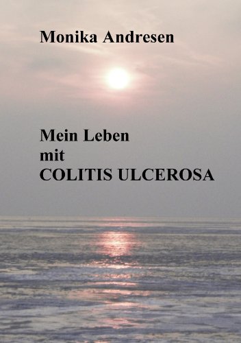 Mein Leben mit Colitis Ulcerosa