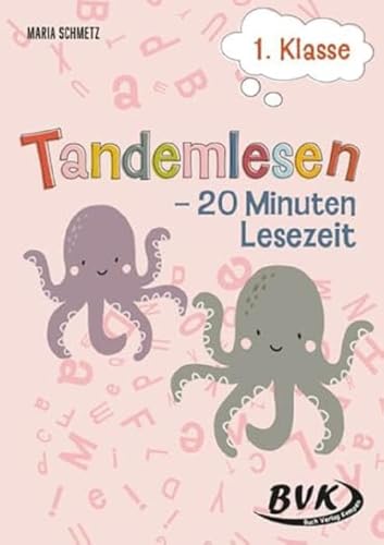 Tandemlesen - 1. Klasse: 20 Minuten Lesezeit | Leseförderung Grundschule, mit Silbenbögen