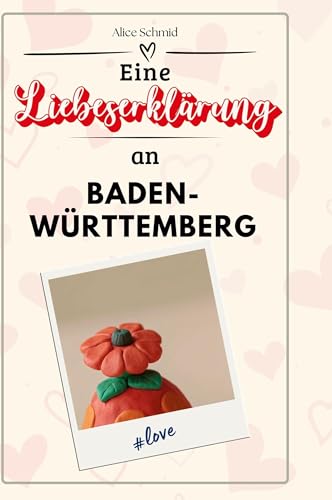 Eine Liebeserklärung an Baden-Württemberg von FlipFlop