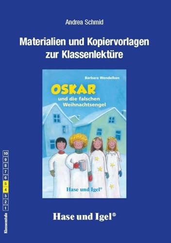 Begleitmaterial: Oskar und die falschen Weihnachtsengel von Hase und Igel Verlag GmbH