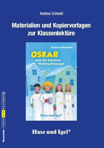 Begleitmaterial: Oskar und die falschen Weihnachtsengel