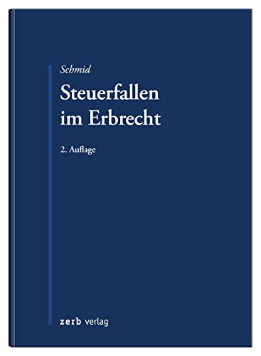 Steuerfallen im Erbrecht (zerb verlag)