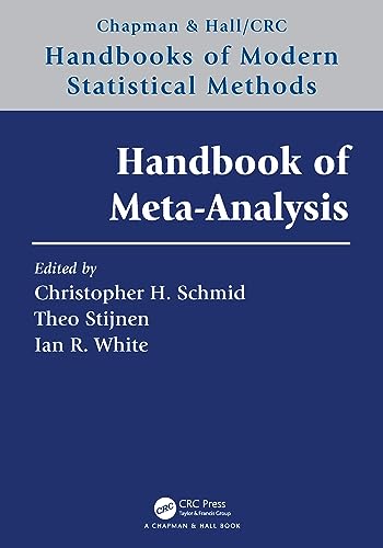 Handbook of Meta-Analysis (Chapman & Hall/Crc Handbooks of Modern Statistical Methods) von Chapman and Hall/CRC