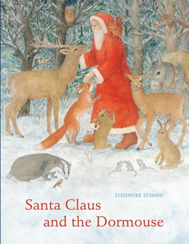 Santa Claus and the Dormouse (Volume 1)