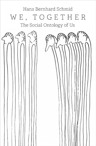 We, Together: The Social Ontology of Us von Oxford University Press Inc