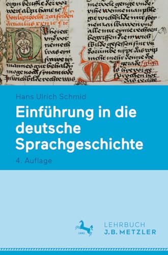 Einführung in die deutsche Sprachgeschichte