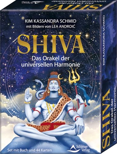 Shiva – Das Orakel der universellen Hamonie: Set mit Buch und 44 Karten von Schirner Verlag